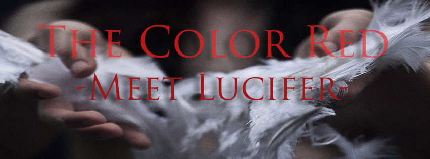 The Color Red – Meet Lucifer