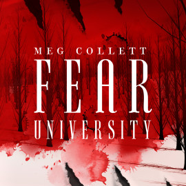 New Release – Fear University